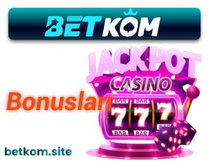 betkom bonus