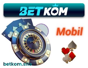 betkom mobil