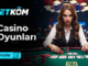 Betkom Casino Oyunlar